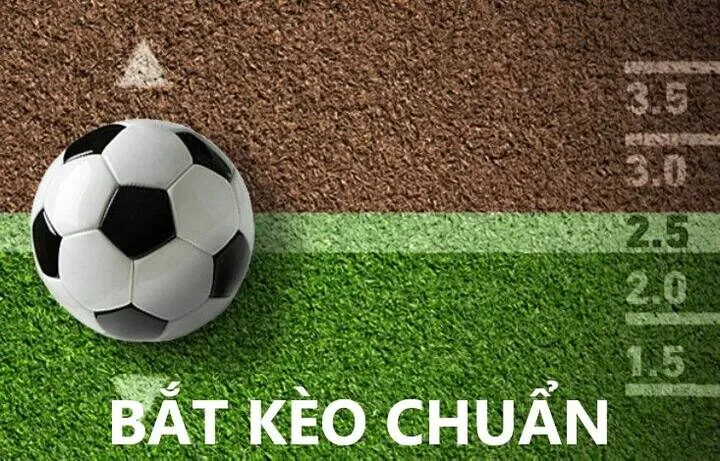 Tìm hiểu về khái niệm Bắt kèo chuẩn