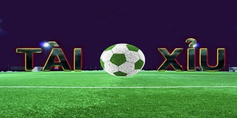 Cách đánh kèo Tài Xỉu chuẩn nhờ thông tin của 2 đội bóng 