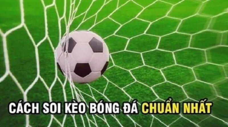 Mẹo chọn kèo bóng đá là gì?