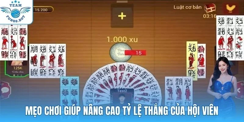 Mẹo chơi giúp nâng cao tỷ lệ thắng của hội viên