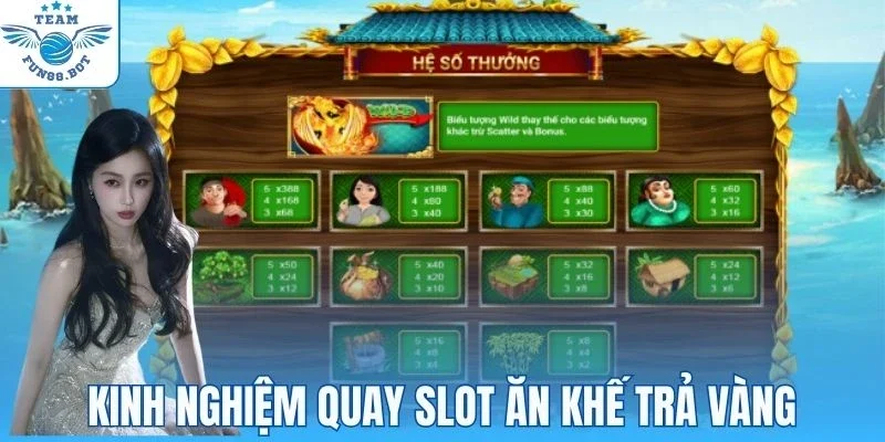 Mẹo quay Ăn khế trả vàng đạt hiệu quả cao